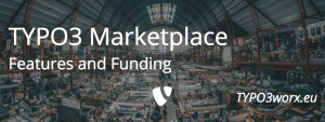 Read more about the article TYPO3 Marketplace: Features and Funding