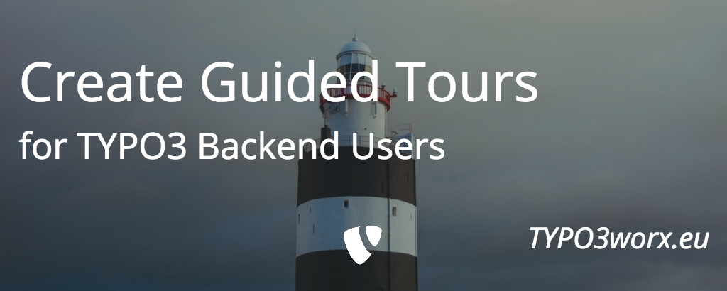 Create Guided Tours for TYPO3 Backend Users