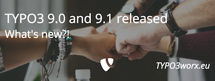 TYPO3 Sprint Releases 9.0 and 9.1 — The main changes