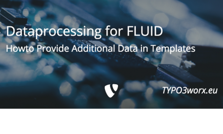 Dataprocessing for FLUID Templates – Howto Provide Additional Data