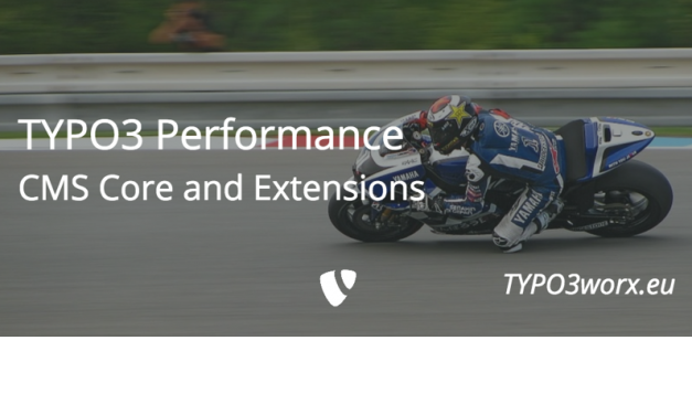 TYPO3 Performance – TYPO3 CMS and Extensions
