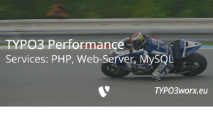 Read more about the article TYPO3 Performance  – PHP, Web Server and MySQL