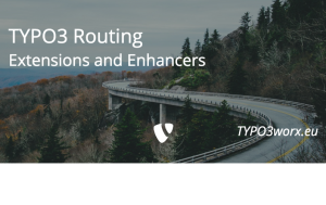 Read more about the article TYPO3 Routing: Extensions and Enhancers